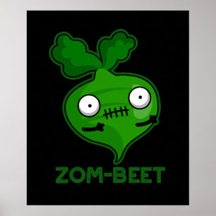 Poster Zombie Engraçado Zombie Beet Dark BG