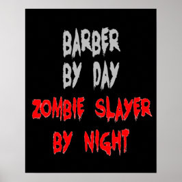 Pôster Zombie Slayer Barber
