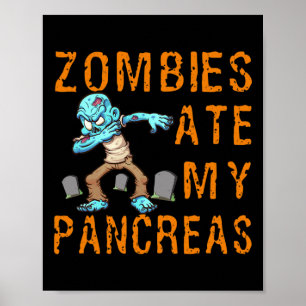 Poster Zombies Comem Meu Pâncreas - Diabetes Divertidos
