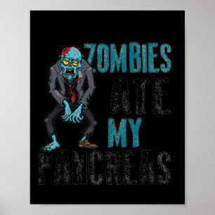 Poster Zombies Comem Meu Pâncreas Diabetes Halloween