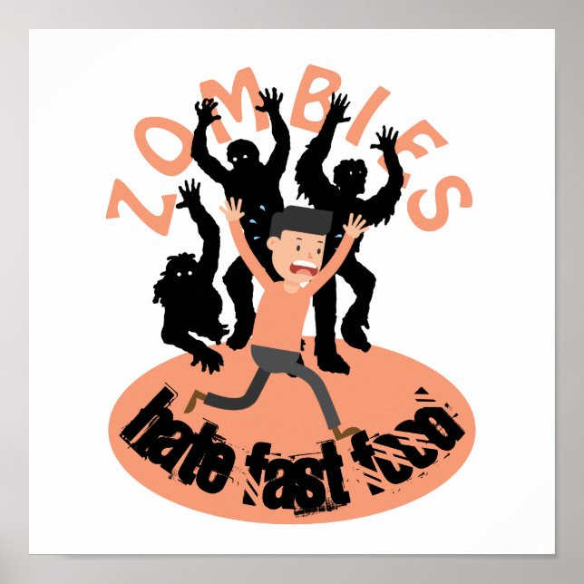 Poster Zombies odeia Comida rápida (Frente)