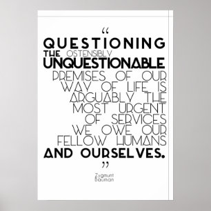 Poster Zygmunt Bauman - Questionando o inquestionável