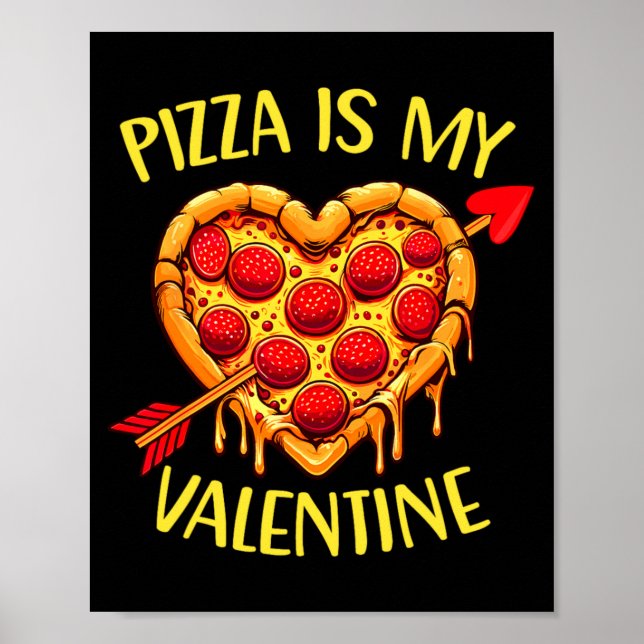 Poster Zza Is My Valentine Funny Valentines Day Boys Ki  (Frente)
