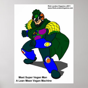 Posters Super Vegan Man (Our Mascot)