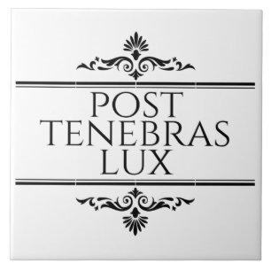 Posto Tenebras Lux