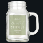 Pote De Vidro Mason Chá de panela Sage Green Brunch<br><div class="desc">Chá de panela Sage Green Mason Jars com um elegante roteiro de tipografia. Mais produtos com esse design estão na coleção abaixo.</div>