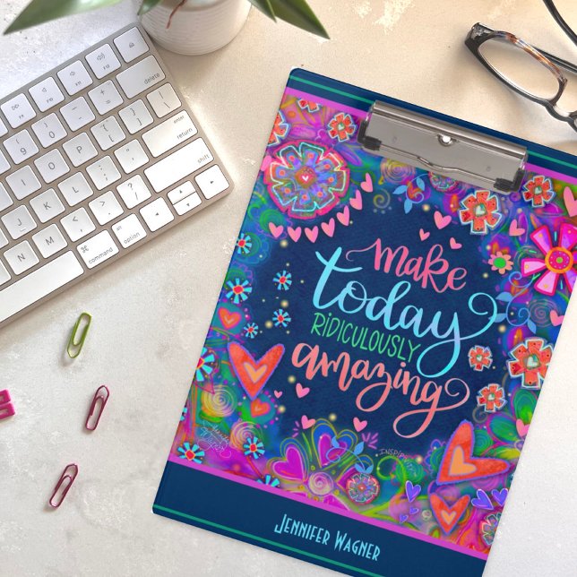 Pranchetas A citação inspiradora torna o dia de hoje incrível (Fun, inspirational and colorful floral clipboard including a quote and name)