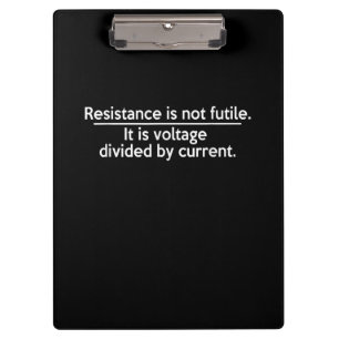 Pranchetas A Resistência Não É Fútil - Lei Ohms - Eletrô