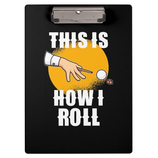 Pranchetas Billiards Player | This Is How Snooker Roll (Frente)