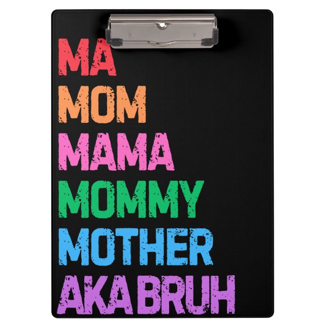 Pranchetas Bruh antes conhecido como presente de mamãe dia de (Frente)