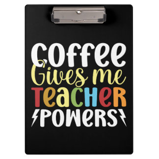 Pranchetas Café Me Dá Poderes De Professora