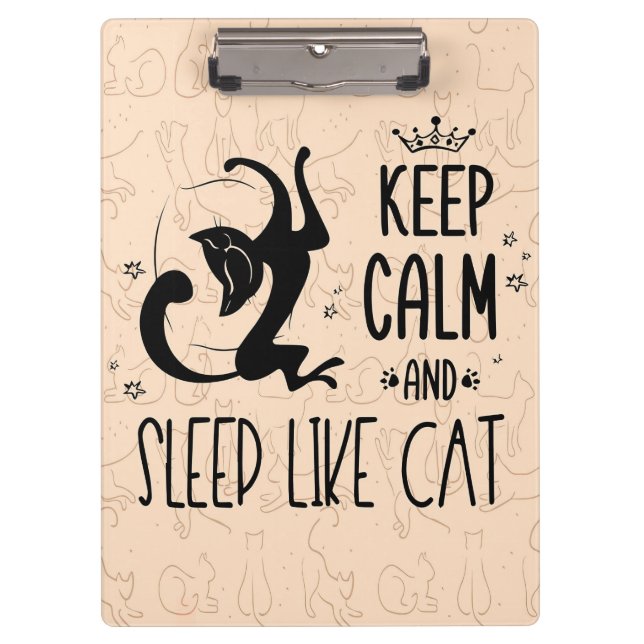 Pranchetas Cat Lover Fique Calmo E Dorme Como Gato (Frente)