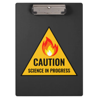 Pranchetas Caution Science in Progress