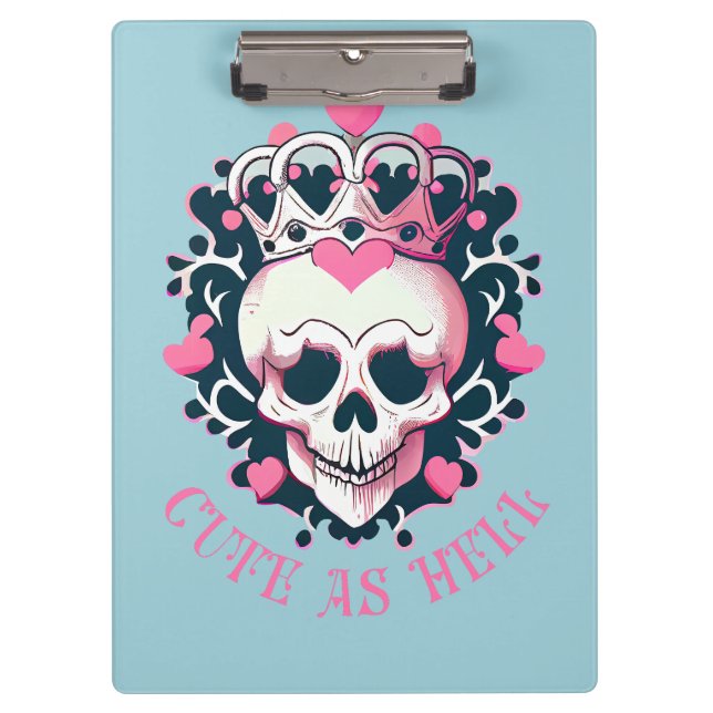 Pranchetas Cute as Hell Schädel mit Krone (Frente)