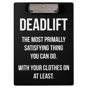 Pranchetas Deadlift - Gym engraçado Meme - exercício da