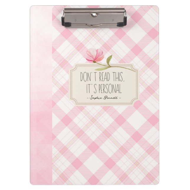 Pranchetas Don't Read This, It's Personal – Cute Pink Floral (Frente)
