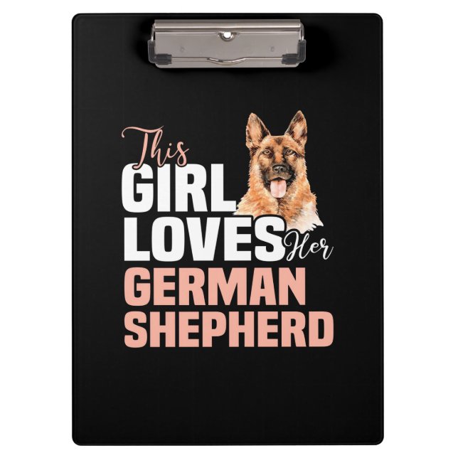 Pranchetas Esta Menina Ama O German shepherd (Frente)