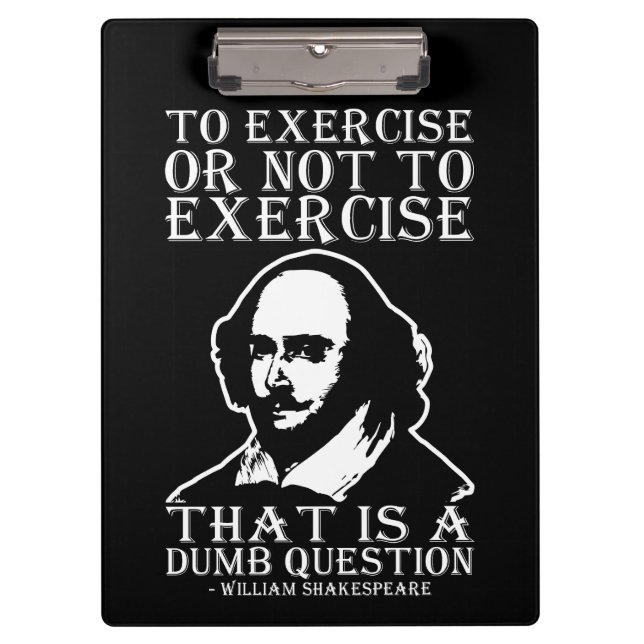Pranchetas Exercitar Ou Não Exercitar? - Shakespeare (Frente)