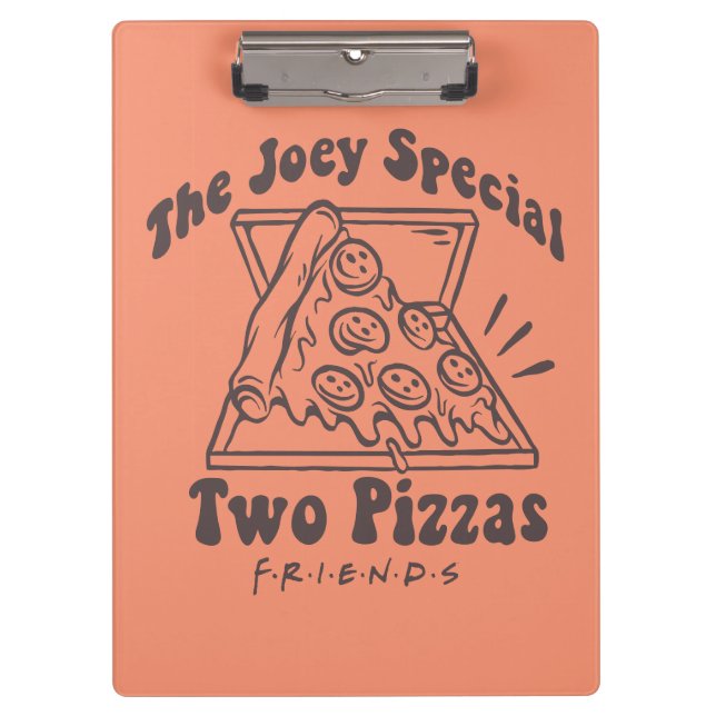 Pranchetas FRIENDS™ | Citação de Pizza do Joey (Frente)
