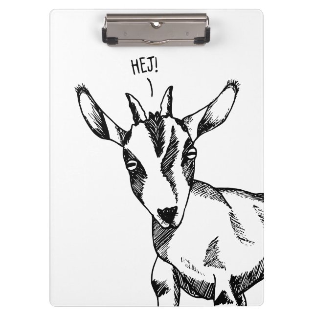 Pranchetas Goat Sketch dizendo "Hej!" (Frente)