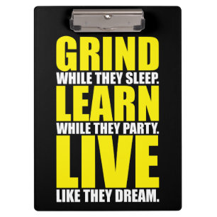 Pranchetas Grind, Learning, Live - Motivational