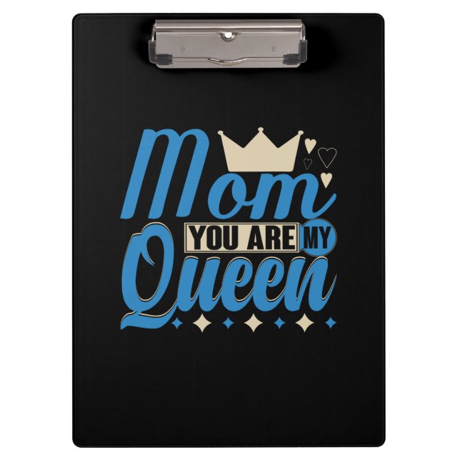 Pranchetas Mãe Presente Você É Minha Rainha (Frente)