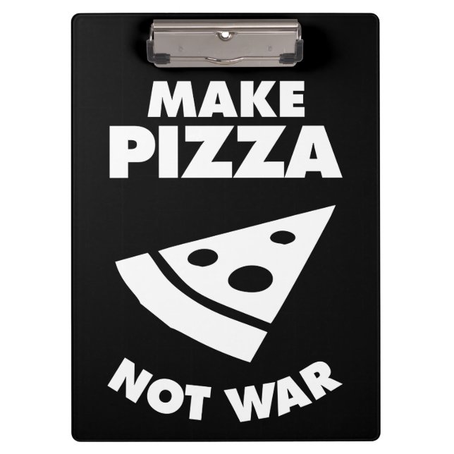 Pranchetas Make Pizza Not War (Frente)