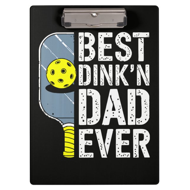 Pranchetas Melhor Dink'N Pai de Todos os Tempos Pickleball (Frente)
