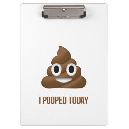 Pranchetas Mim Pooped hoje Brown engraçado Emoji