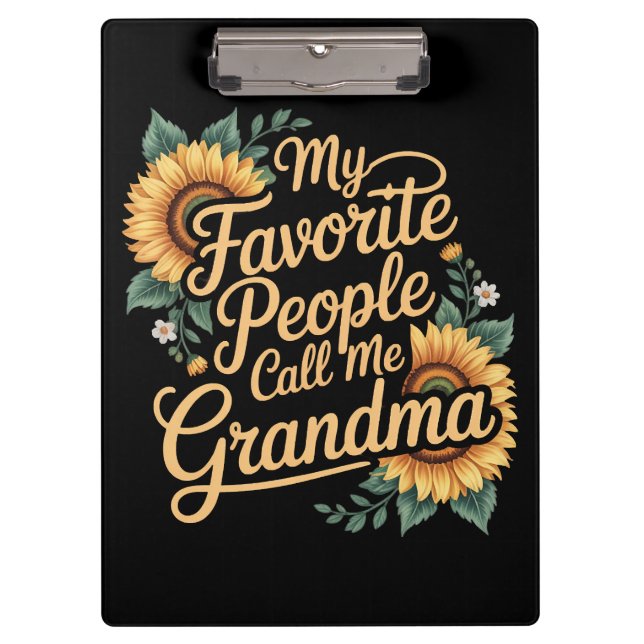 Pranchetas My Favorite People Call Me Grandma Mother's Day (Frente)
