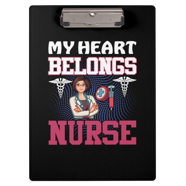 Pranchetas Nurse Gift | My Heart Belongs Nurse (Frente)