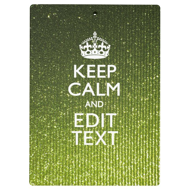 Pranchetas Olive Verde Keep Calm Tenha Seu Texto (Verso)