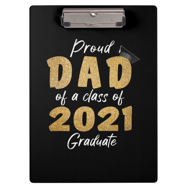 Pranchetas Pai orgulhoso de uma classe de Formando 2021 (Frente)