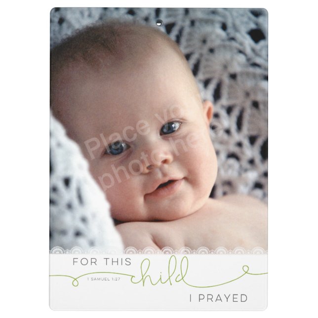Pranchetas Para esta Criança, Rezei - 1 Samuel 1:27 (Verso)