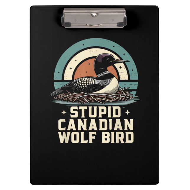 Pranchetas Passaro Lobo Canadense Estúpido  (Frente)