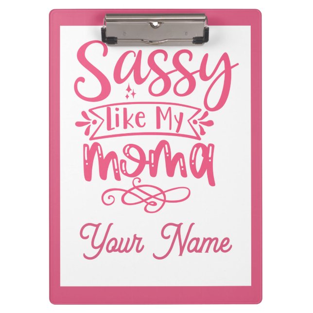 Pranchetas Personalizado Rosa "Mama Sassy"  (Frente)