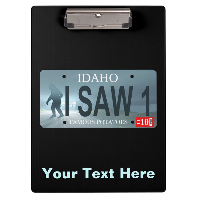 Pranchetas Placa de carro "Eu vi 1" Sasquatch Idaho (Frente)