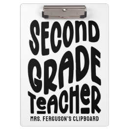 Pranchetas Second Grade Teacher Black Typography Design 