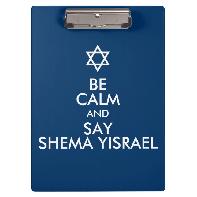 Pranchetas Seja Calmo E Diga Shema Yisrael (Frente)