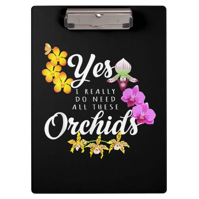 Pranchetas Sim, eu realmente preciso de todas essas orquídeas (Frente)