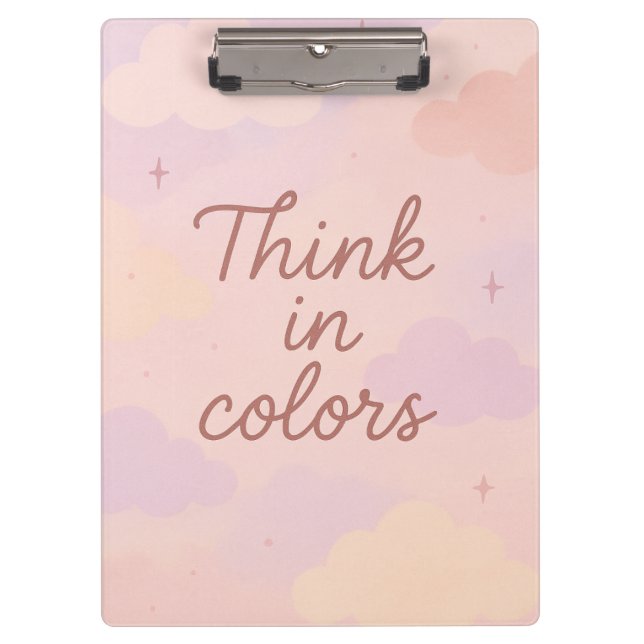 Pranchetas Think in Colors – Pastel Aesthetic Motivational  (Frente)