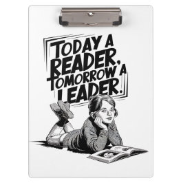 Pranchetas Today a Reader - Book Reading Girl - Bookworm Girl