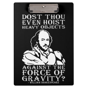 Pranchetas Você Até Mata Objetos Pesados? - Shakespeare