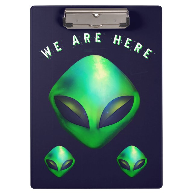 Pranchetas "We Are Here" Green Alien head (Frente)