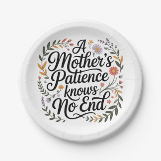 Prato De Papel A Mother's Patience Knows No End