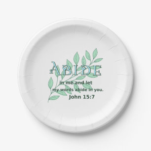 Prato De Papel Abide In Me Scripture Verse John 15:7