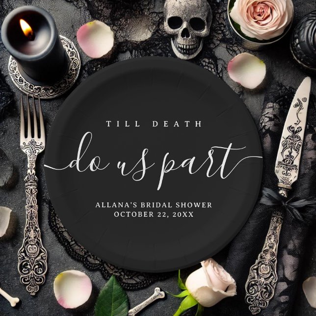 Prato De Papel Até que a morte nos separe de preto e branco (Till Death Do Us Part black paper plates for wedding or bridal shower)
