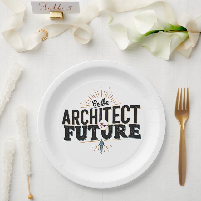 Prato De Papel Be the Architect of Your Future (Casamento)