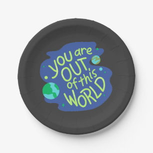 Prato De Papel Citação do Espaço "Você está fora deste mundo"