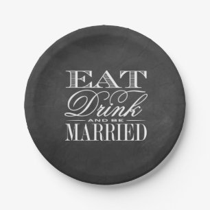 Prato De Papel Coma, Beba E Seja Casado De Chalkboard